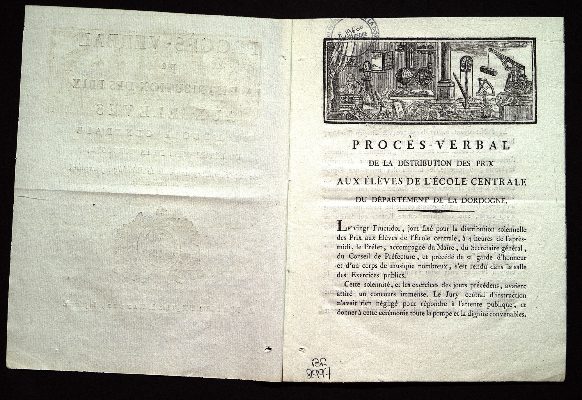 Procès-verbal de la distribution des prix aux élèves de l'école centrale du département de la Dordogne. Le 20 Fructidor, an X de la République française, une et indivisible. BR 2997